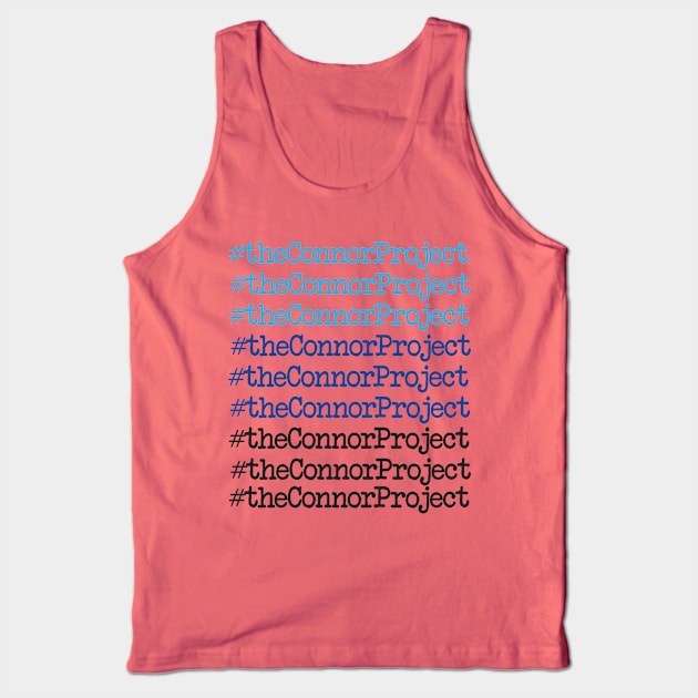 Dear EVAN HANSEN, Dear Evan Hansen Shirt, Connor Project, DEH Shirt, Broadway, Musical Theatre, Evan Hansen Shirt Tank Top by YellowDogTees